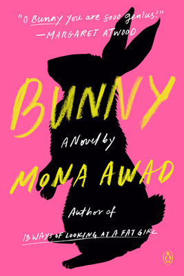 Bunny by Mona Awad - Dark Academia Books